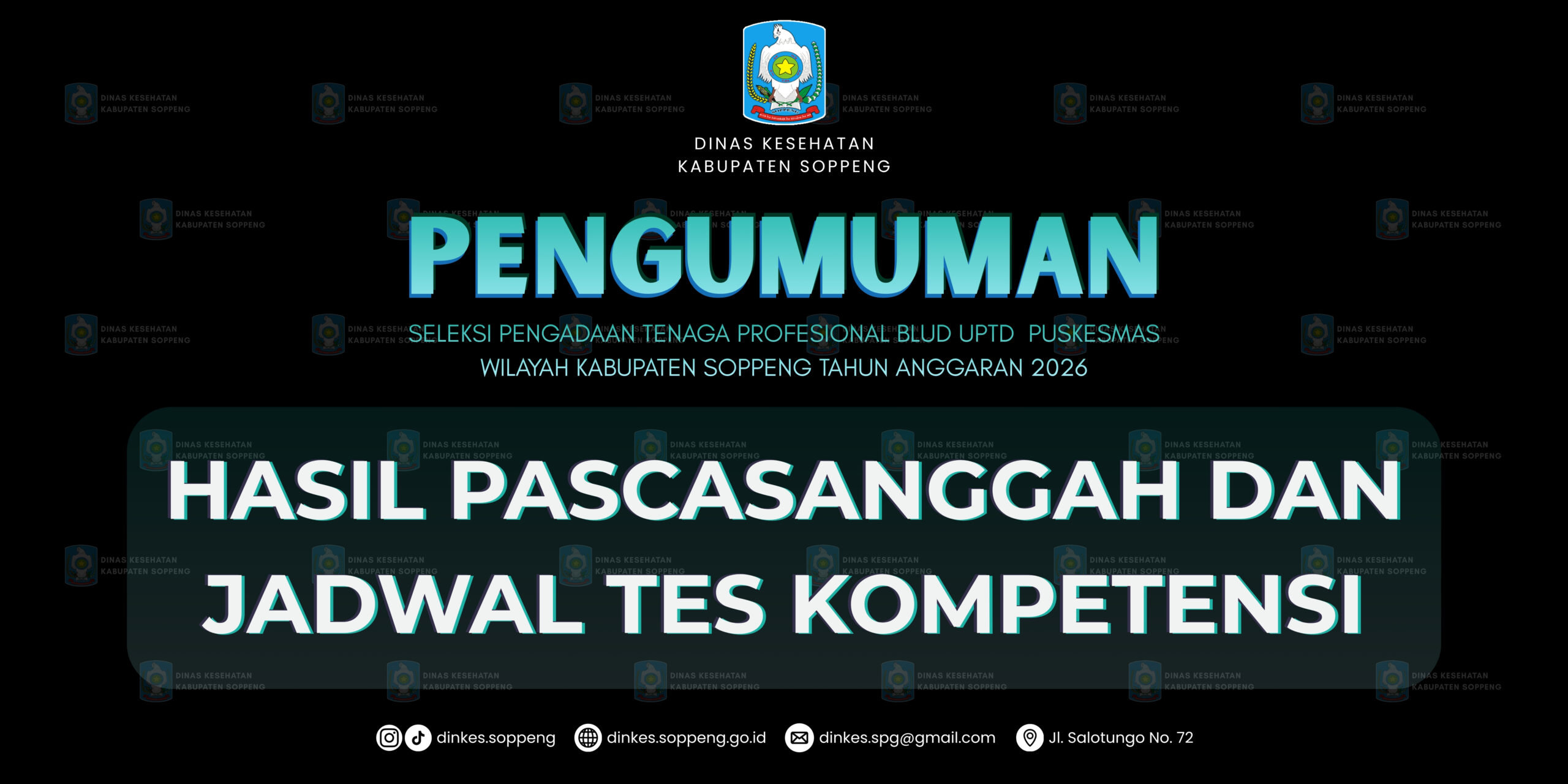 PENGUMUMAN : PASCASANGGAH DAN JADWAL TES KOMPETENSI PENGADAAN TENAGA PROFESIONAL BLUD UPTD PUSKESMAS WILAYAH KABUPATEN SOPPENG